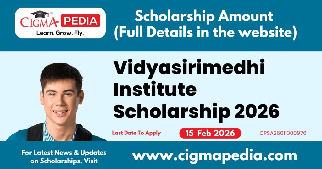 Vidyasirimedhi Institute Scholarship