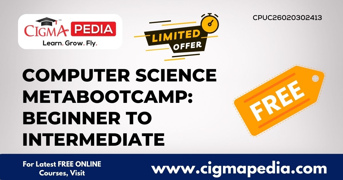 Computer Science MetaBootcamp