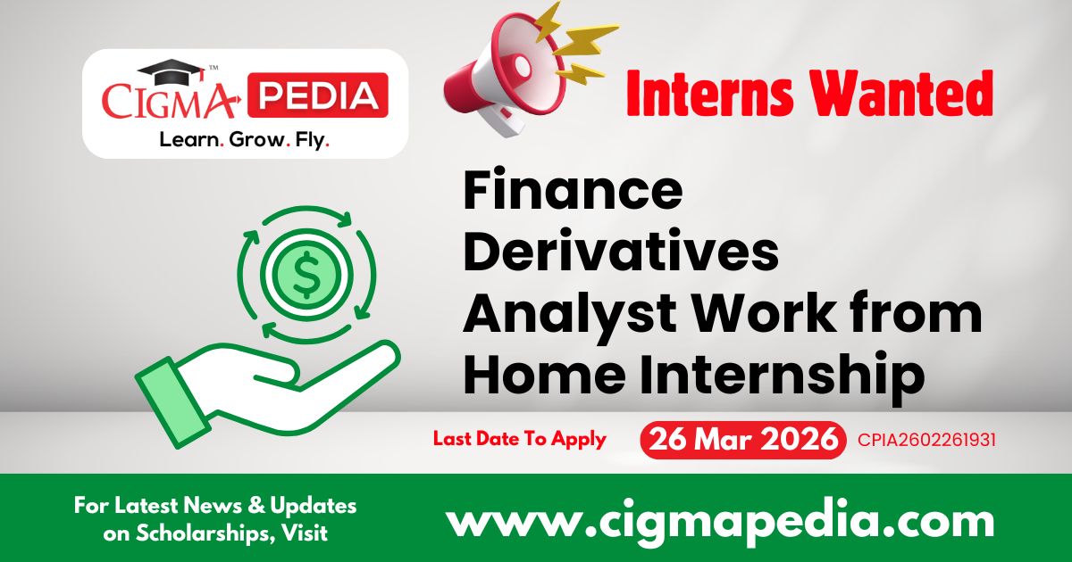 Finance Derivatives Analyst Work from Home Internship
