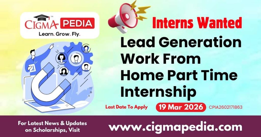 Lead Generation Work From Home Part Time Internship