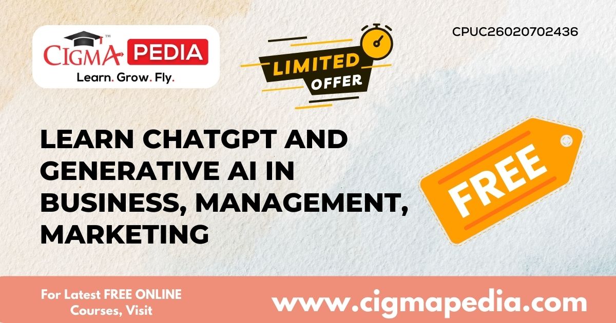 Learn ChatGPT and Generative AI in Business