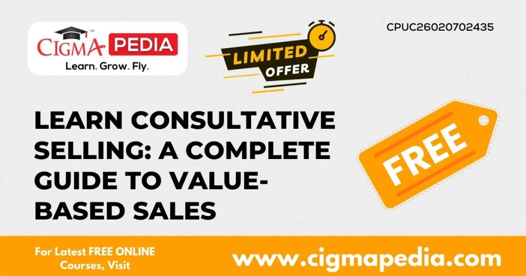 Learn Consultative Selling