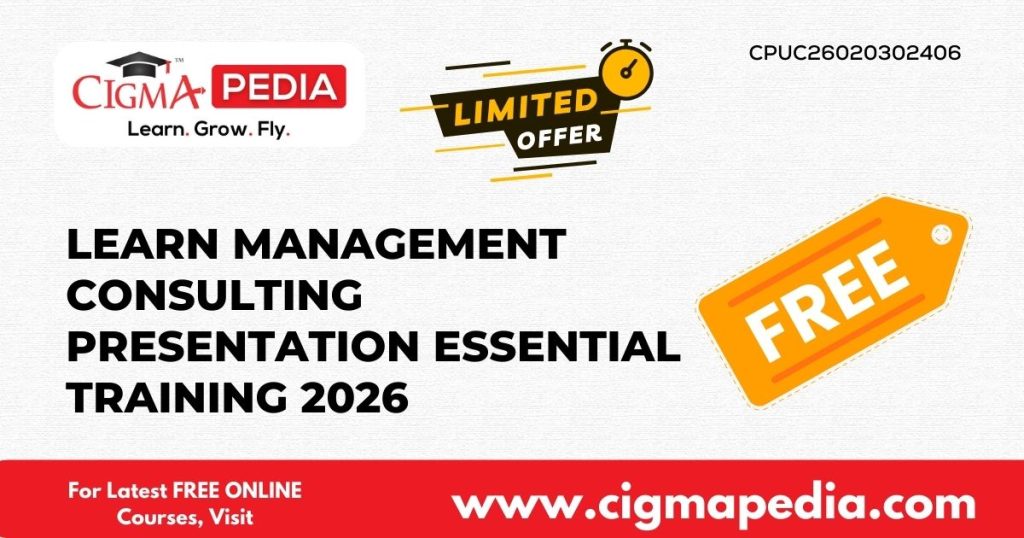Learn Management Consulting Presentation Essential Training 2026