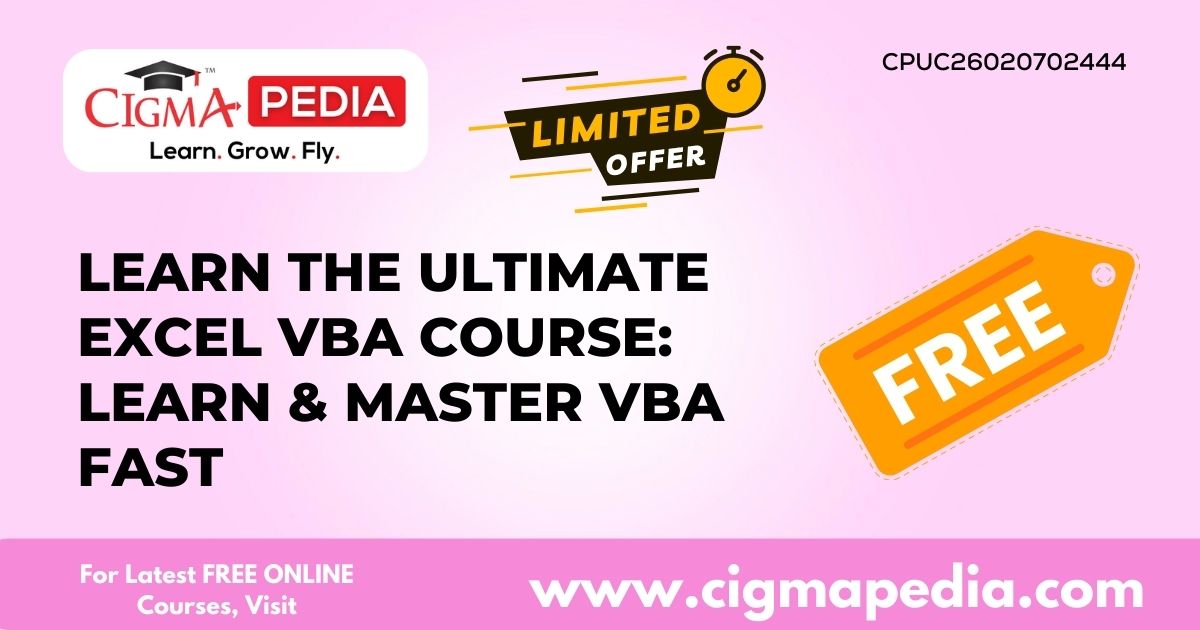 Learn The Ultimate Excel VBA Course