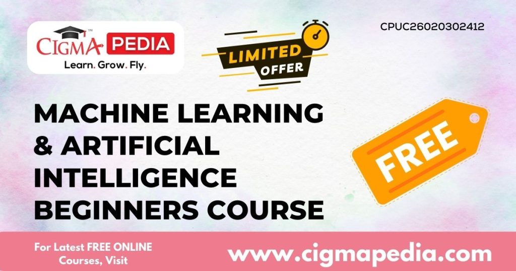 Machine Learning & Artificial Intelligence Beginners Course
