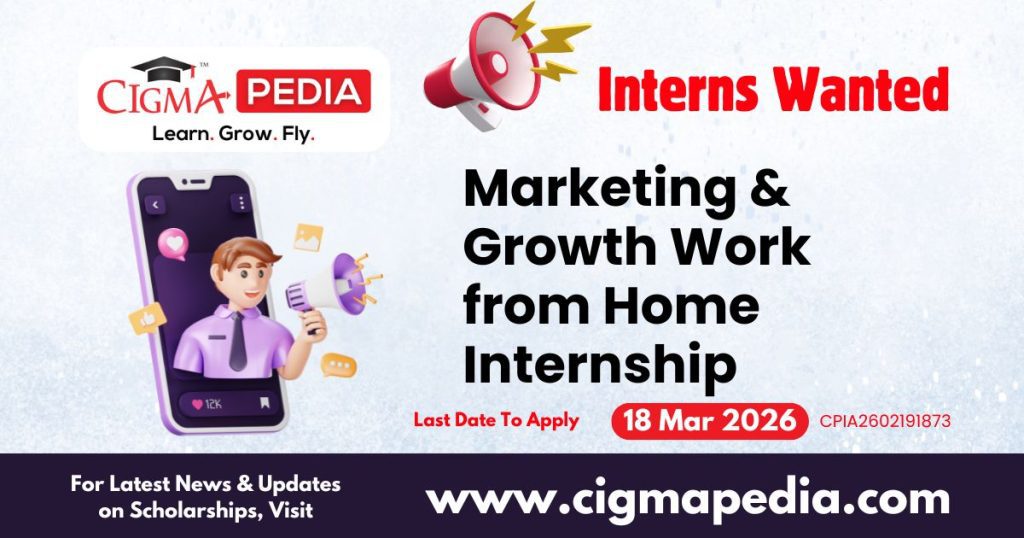 Marketing & Growth Work from Home Internship