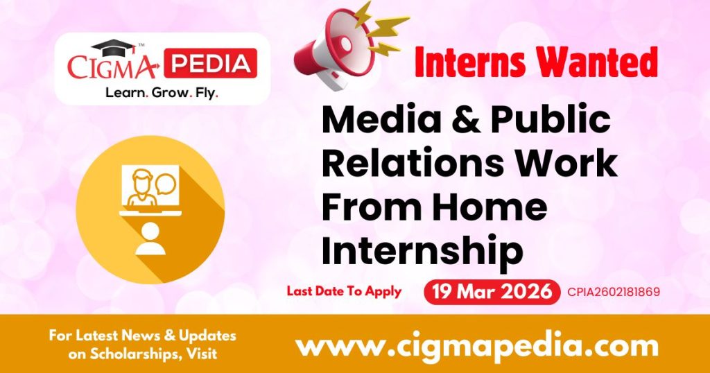 Media & Public Relations Work From Home Internship