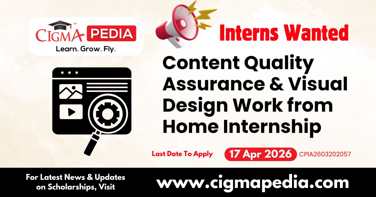 Content Quality Assurance & Visual Design Work from Home Internship