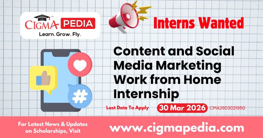 Content and Social Media Marketing Work from Home Internship