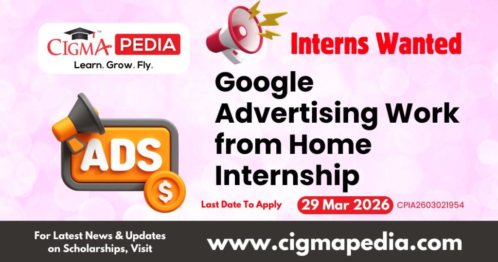 Google Advertising Work from Home Internship