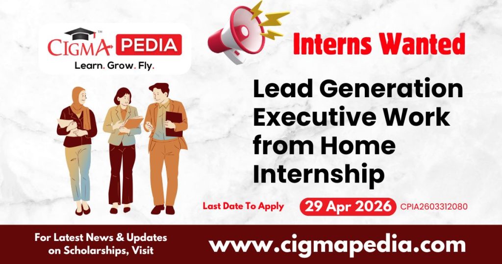 Lead Generation Executive Work from Home Internship