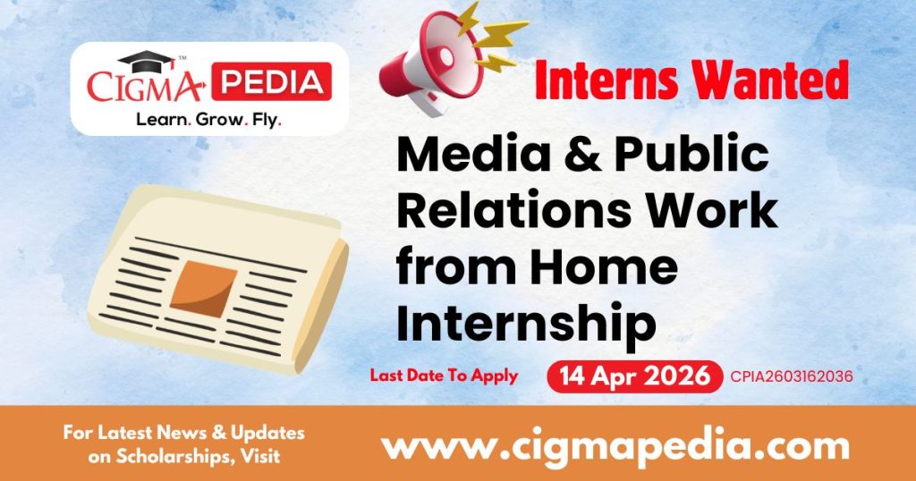 Media & Public Relations Work From Home Internship