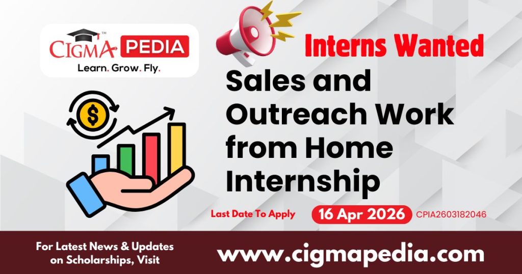 Sales and Outreach Work from Home Internship