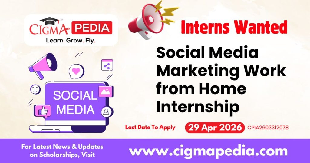 Social Media Marketing Work from Home Internship
