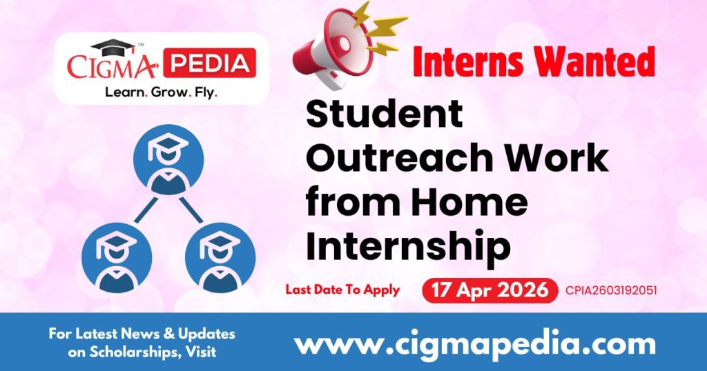 Student Outreach Work from Home Internship