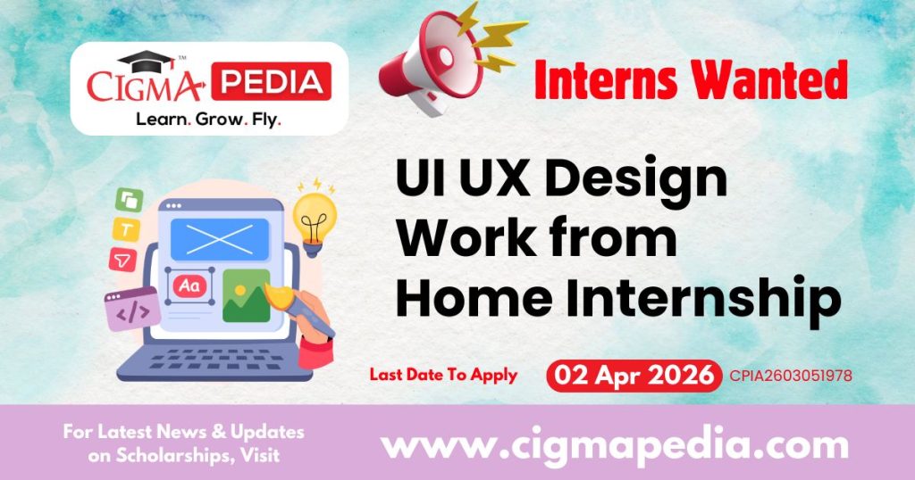 UI UX Design Work from Home Internship
