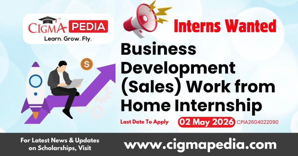Business Development (Sales) Work From Home Internship