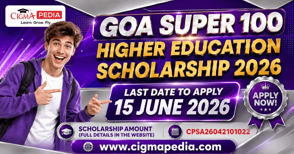 Goa Super 100 Higher Education Scholarship