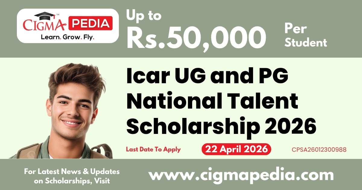 Icar UG and PG National Talent Scholarship 2026