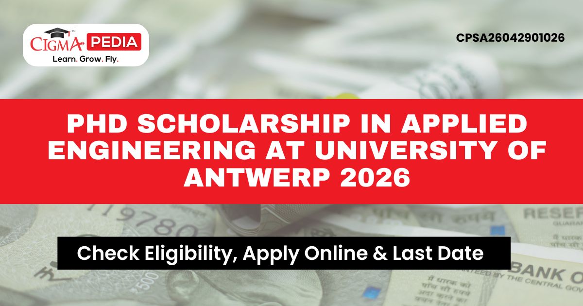 PhD Scholarship in Applied Engineering at University of Antwerp 2026