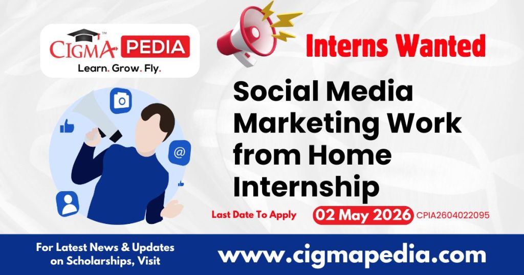 Social Media Marketing Work from Home Internship