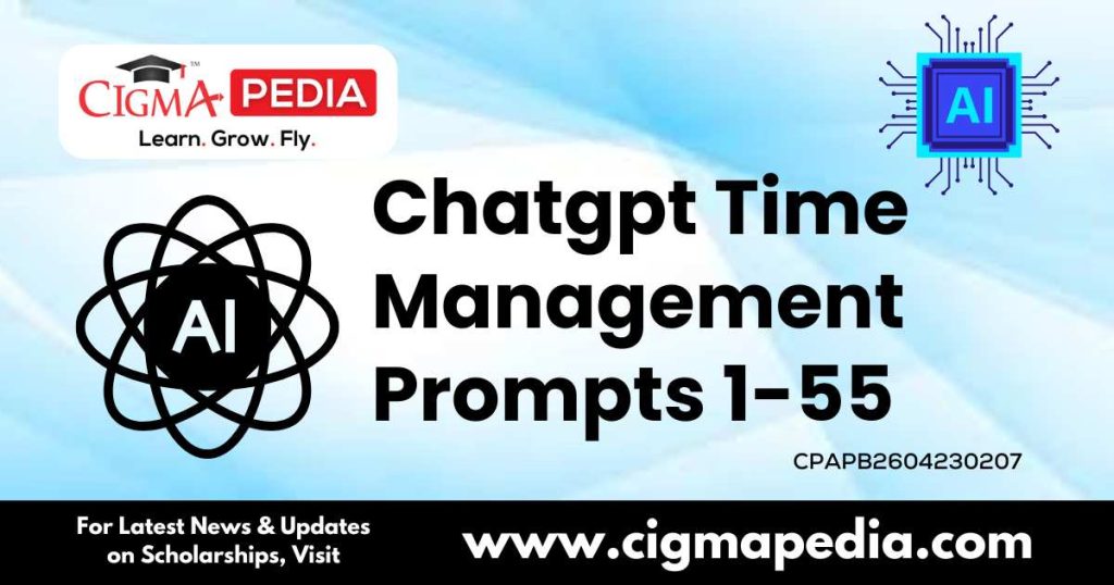 Chatgpt Time Management Prompts 1-55