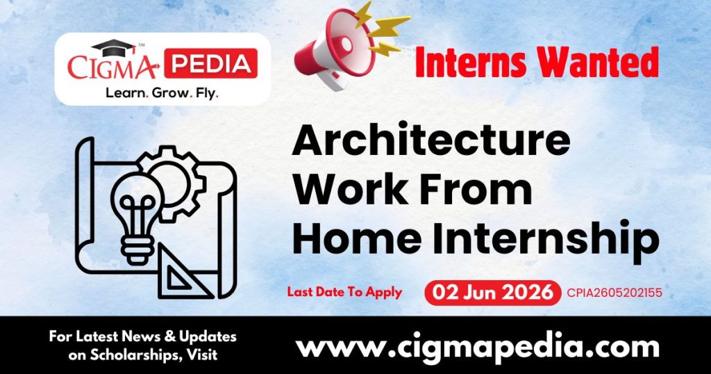 Architecture Work from Home Internship