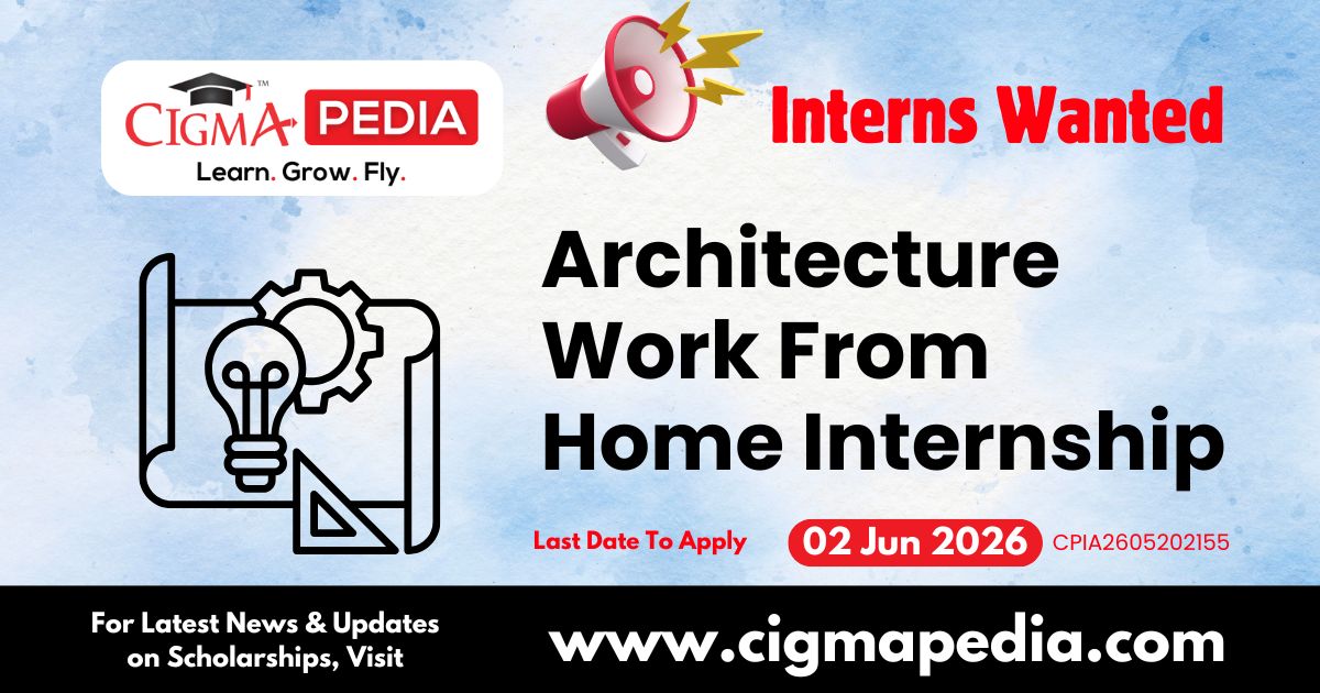 Architecture Work from Home Internship