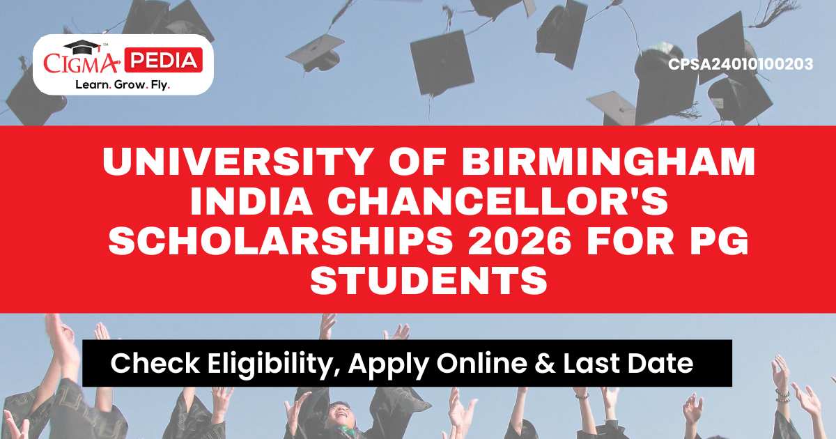 University of Birmingham India Chancellor's Scholarships Blog Image 01