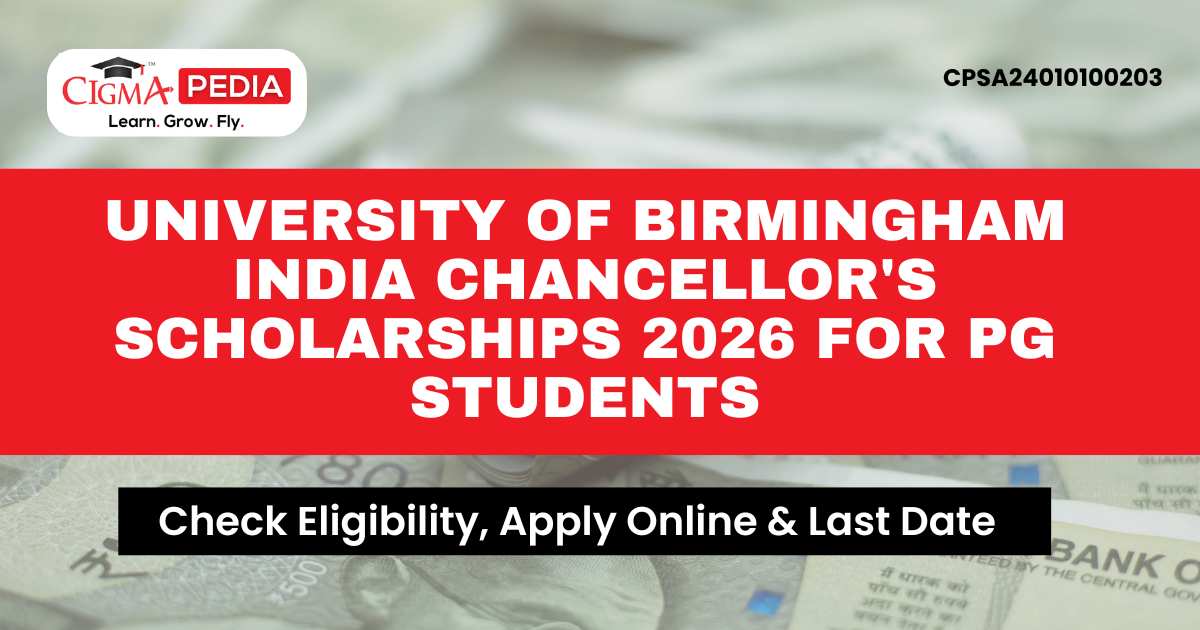 University of Birmingham India Chancellor's Scholarships Blog Image 02