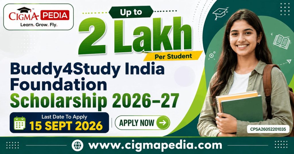 Buddy4Study India Foundation Scholarship