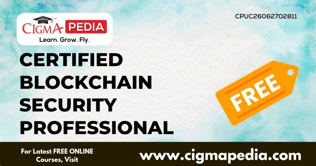 Certified Blockchain Security Professional