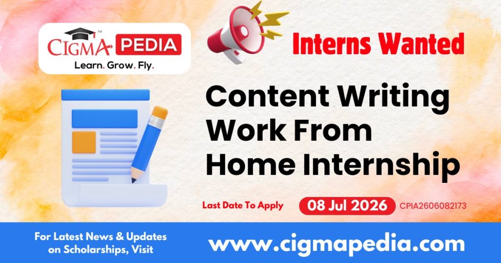 Content Writing Work from Home Internship
