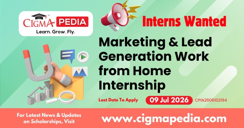 Marketing & Lead Generation Work From Home Internship