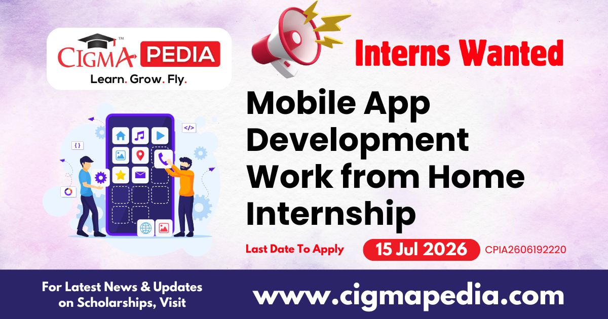 Mobile App Development Work from Home Internship