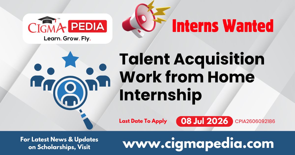 Talent Acquisition Work from Home Internship