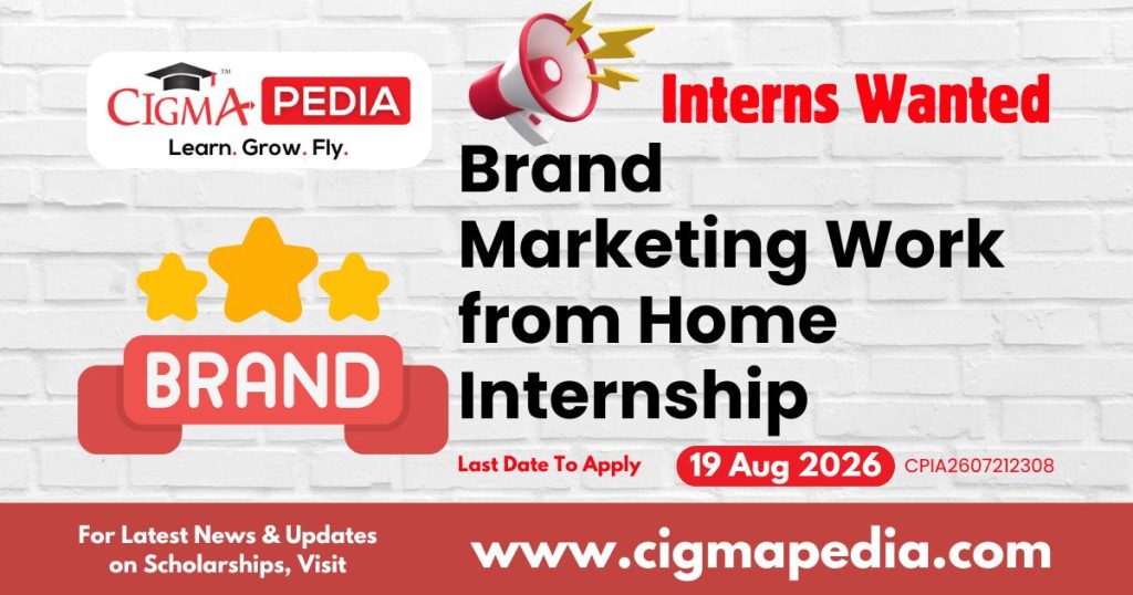 Brand Marketing Work from Home Internship