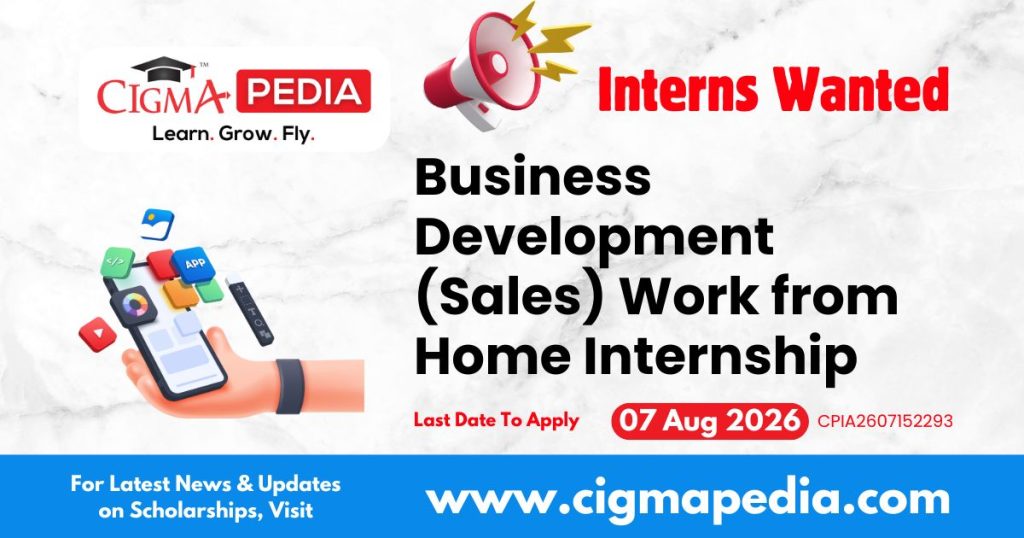 Business Development (Sales) Work From Home Internship