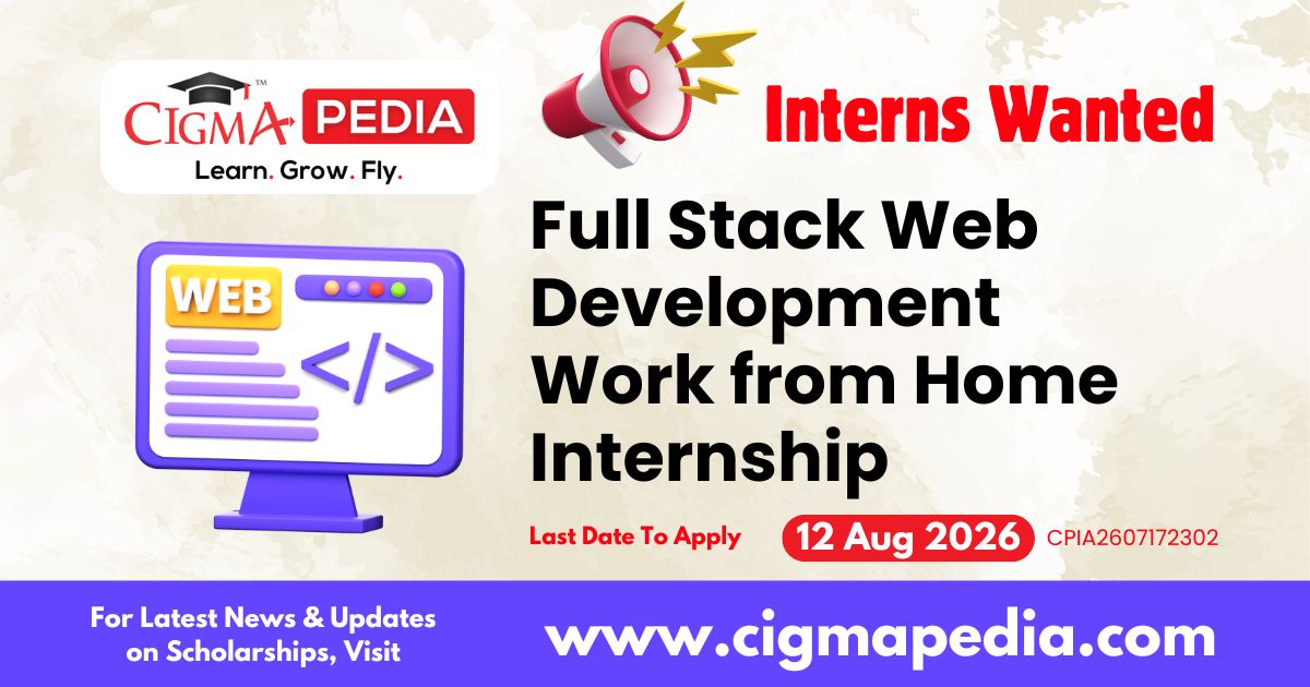 Full Stack Web Development Work from Home Internship
