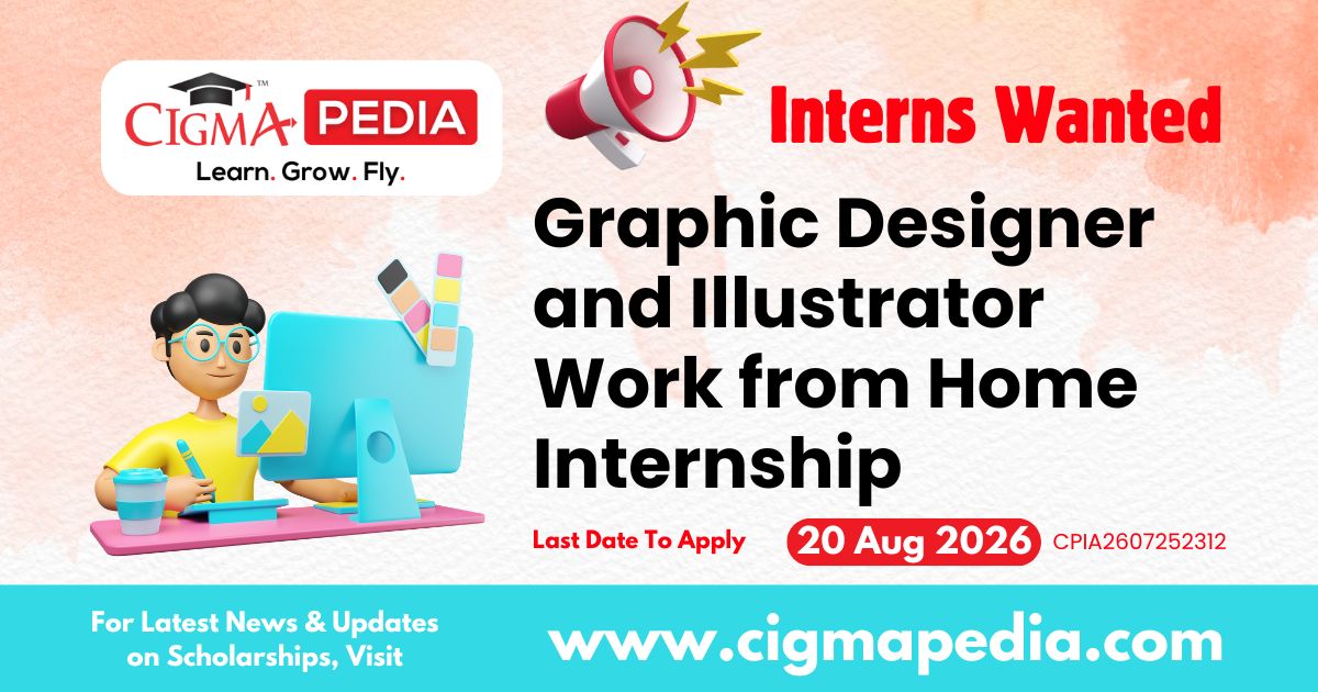 Graphic Designer and Illustrator Work from Home Internship