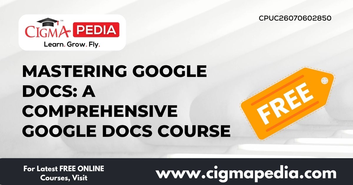 Mastering Google Docs
