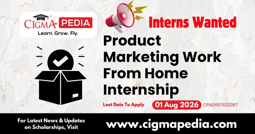 Product Marketing Work from Home Internship
