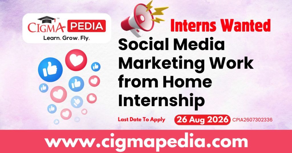 Social Media Marketing Work from Home Internship