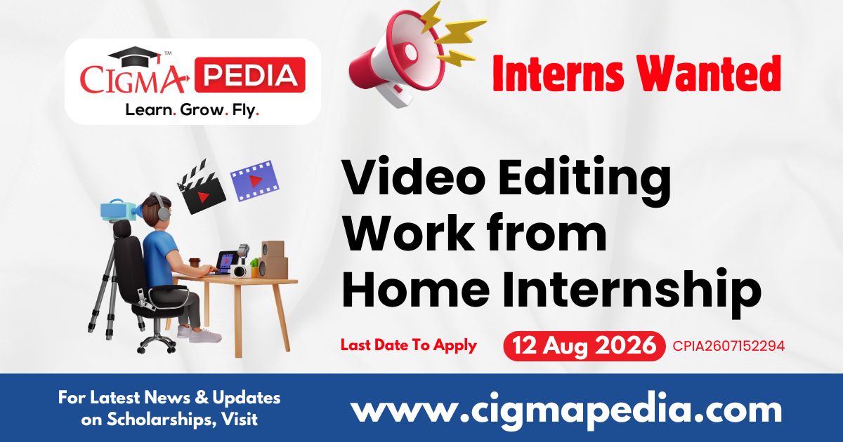 Video Editing Work From Home Internship