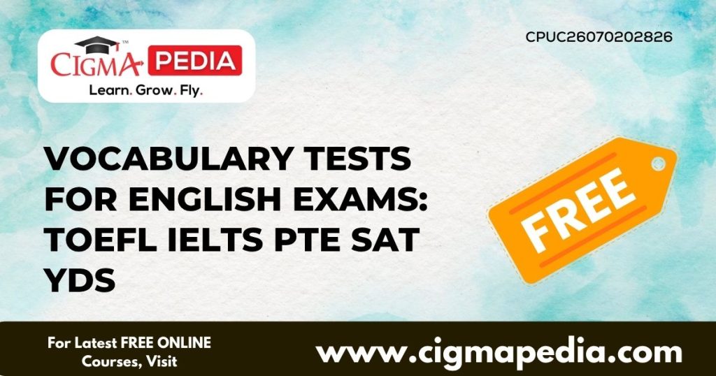 Vocabulary Tests for English Exams