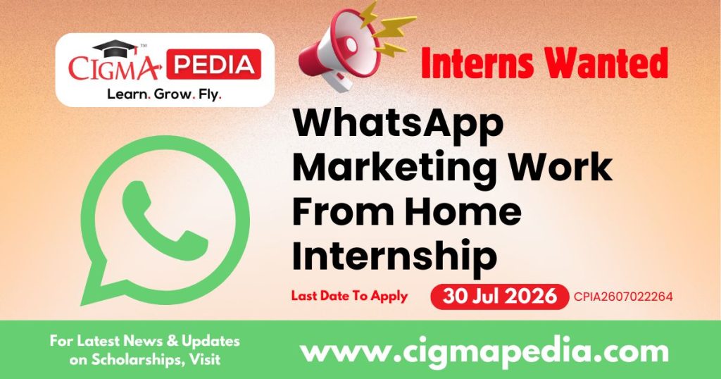 WhatsApp Marketing Work From Home Internship