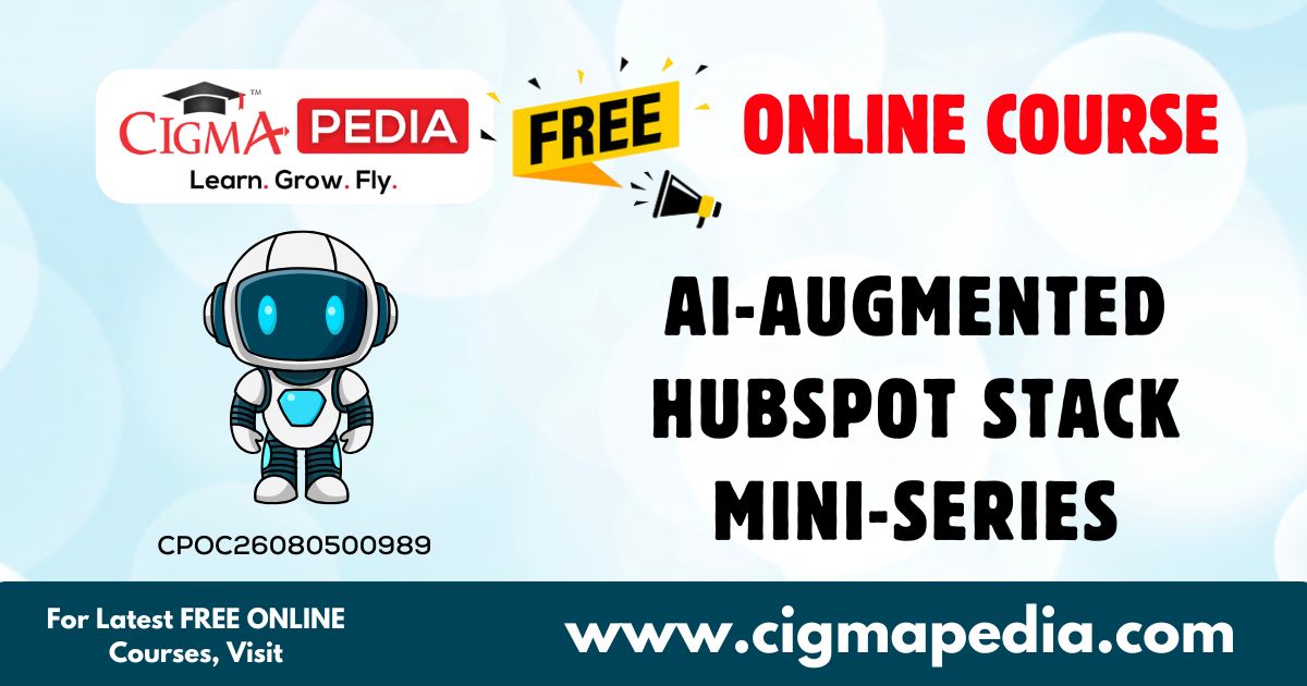 AI-Augmented HubSpot Stack Mini-Series