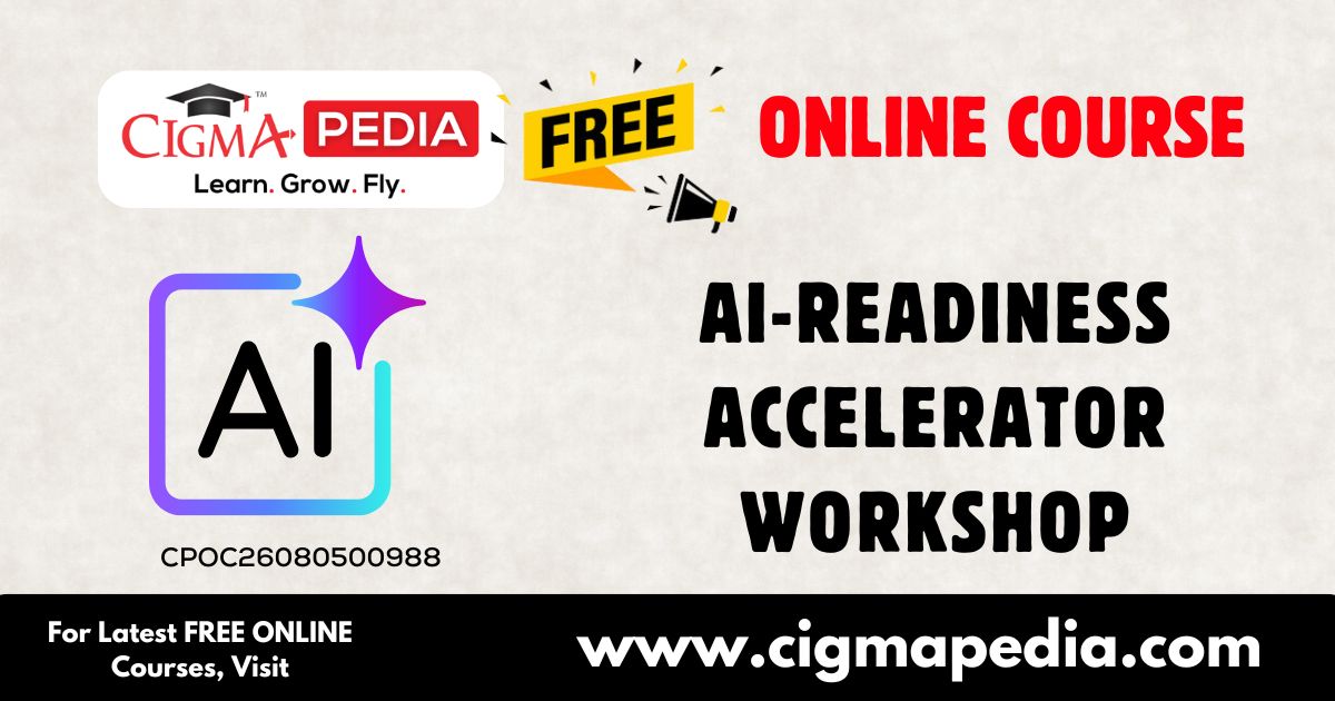 AI-Readiness Accelerator Workshop