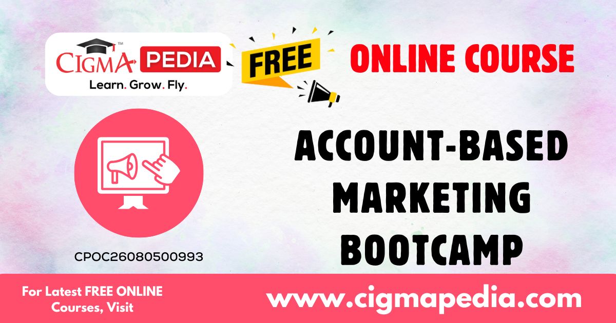 Account-Based Marketing Bootcamp