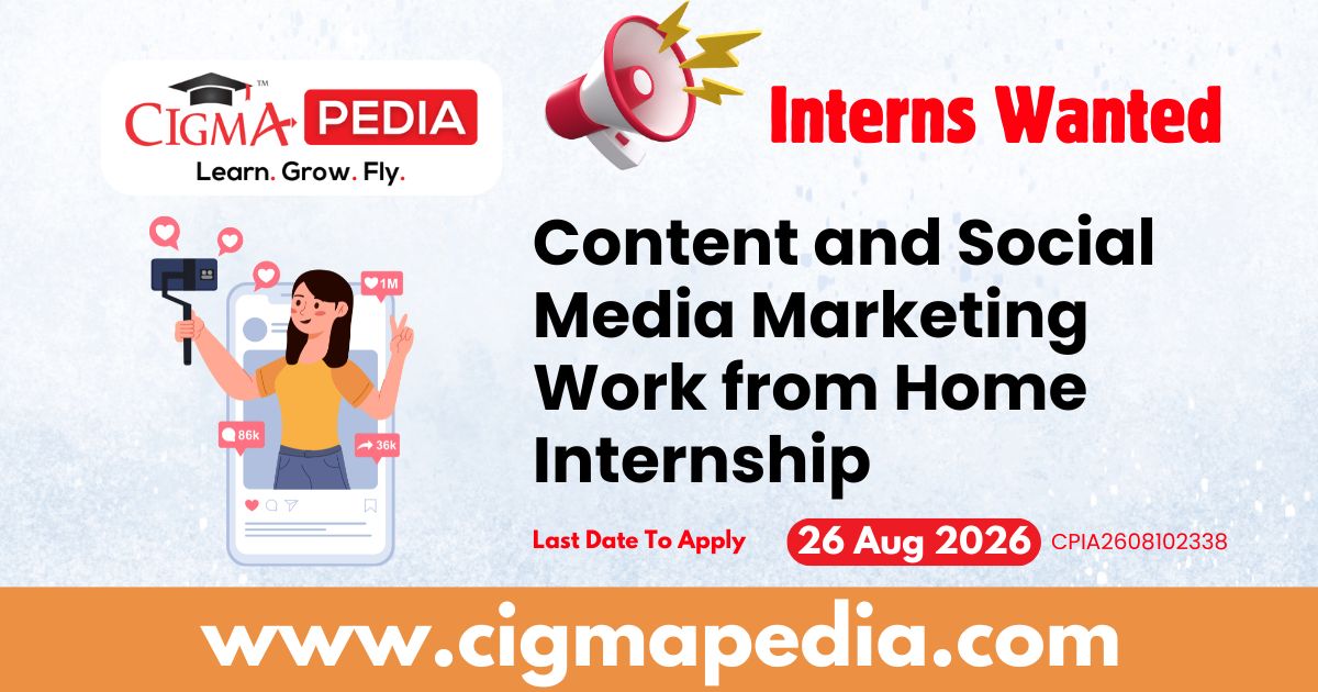 Content and Social Media Marketing Work from Home Internship